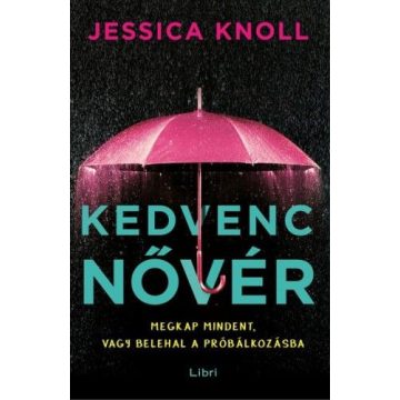 Jessica Knoll: Kedvenc nővér