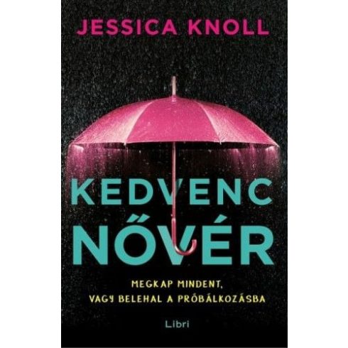 Jessica Knoll: Kedvenc nővér