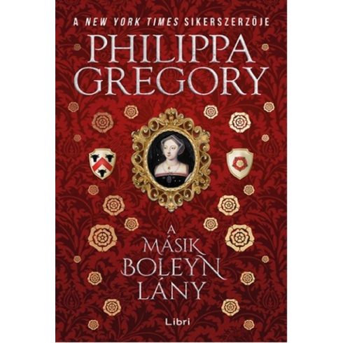 Philippa Gregory: A másik Boleyn lány
