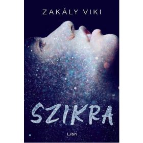 Zakály Viktória: Szikra
