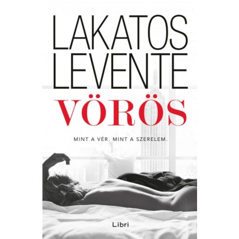 Lakatos Levente: Vörös