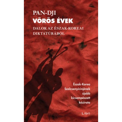 Kovács Veronika, Pan-dji: Vörös évek - Dalok az észak-koreai diktatúrából