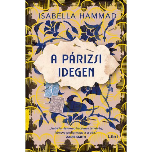 Isabella Hammad: A párizsi idegen
