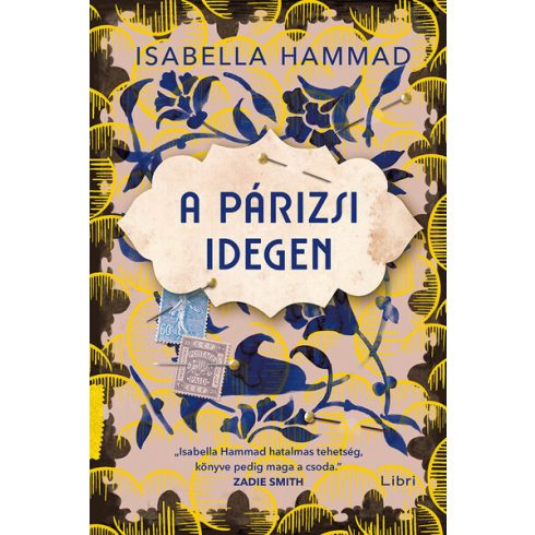 Isabella Hammad: A párizsi idegen