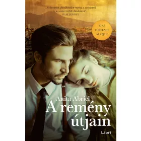 Anita Abriel: A remény útjain