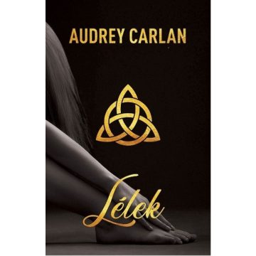 Audrey Carlan: Lélek