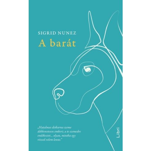 Sigrid Nunez: A barát