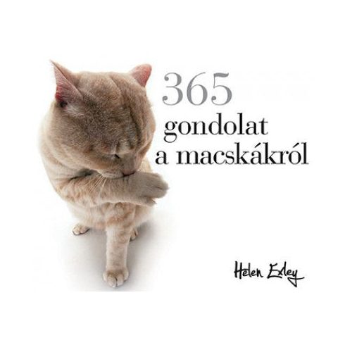 Helen Exley: 365 gondolat a macskákról