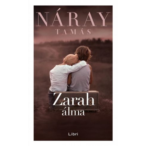 Náray Tamás: Zarah álma