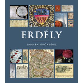  Kovács Zsuzsanna, Mikó Zsuzsanna, Szabó Csaba: Erdély - 1000 év öröksége