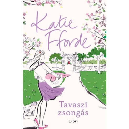 Katie Fforde: Tavaszi zsongás