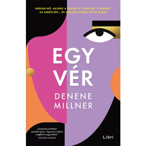 Denene Millner: Egy vér