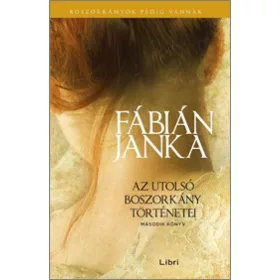   Fábián Janka: Az utolsó boszorkány történetei – Második könyv