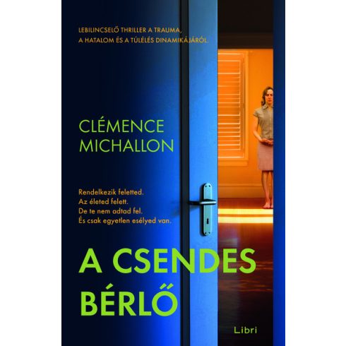 Clémence Michallon: A csendes bérlő