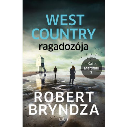 Robert Bryndza: West Country ragadozója - Kate Marshall 3.