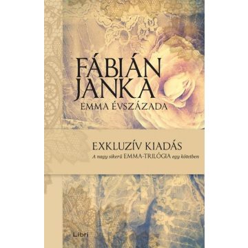 Fábián Janka: Emma évszázada