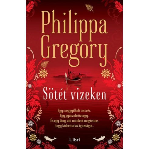 Philippa Gregory: Sötét vizeken