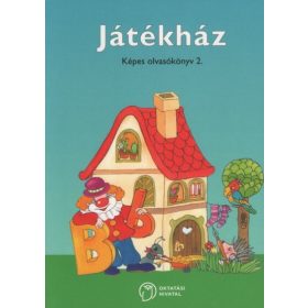   OH-SNE-MIR02T: JÁTÉKHÁZ - KÉPES OLVASÓKÖNYV AZ ÁLTALÁNOS ISKOLA 2. OSZTÁLYA SZÁMÁRA
