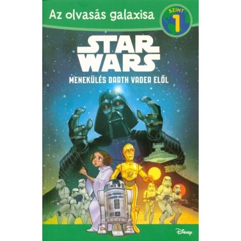 Michael Siglain: Star Wars: Menekülés Darth Vader elől /Az olvasás galaxisa 1. szint