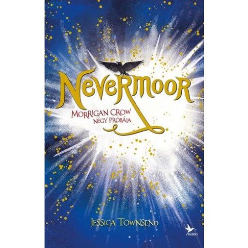 Jessica Townsend: Nevermoor 1.