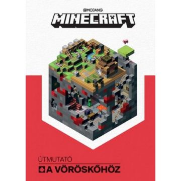 Mojang: Minecraft - Útmutató a vöröskőhöz