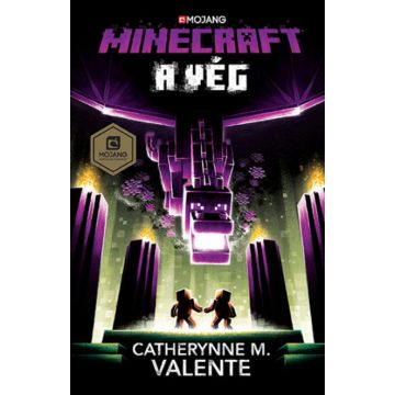 Catherynne M. Valente: Minecraft - A Vég