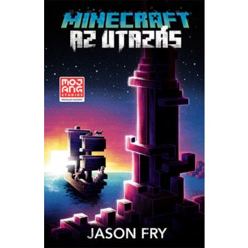   Jason Fry: Minecraft - Az utazás - (Minecraft hivatalos regénysorozat 5.)