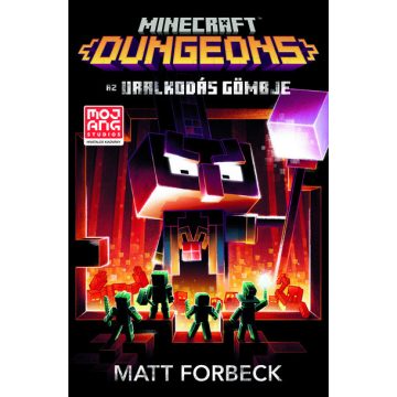 Matt Forbeck: Minecraft – Az Uralkodás Gömbje