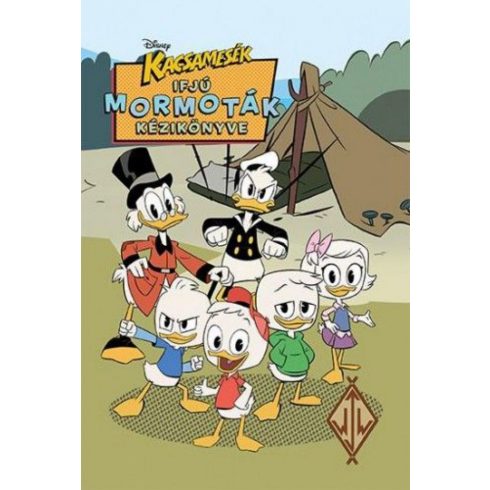 Disney: Disney - Kacsamesék - Ifjú Mormoták kézikönyve