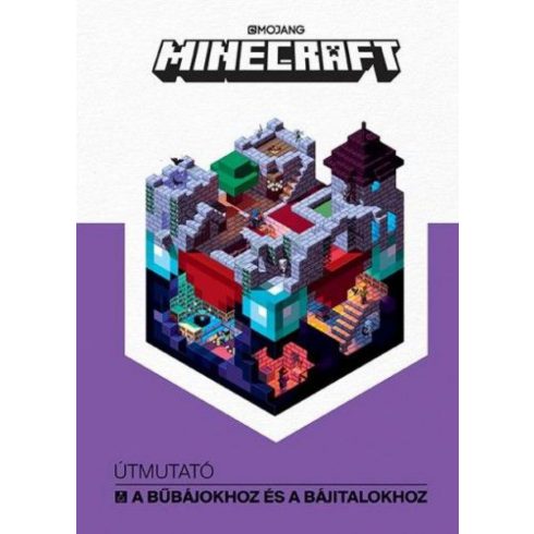 : Minecraft – Útmutató a bűbájokhoz és a bájitalokhoz