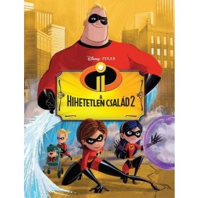Disney: Hihetetlen család 2. - Filmkönyv