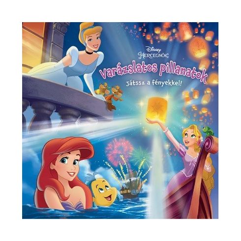 : Disney hercegnők: Varázslatos pillanatok
