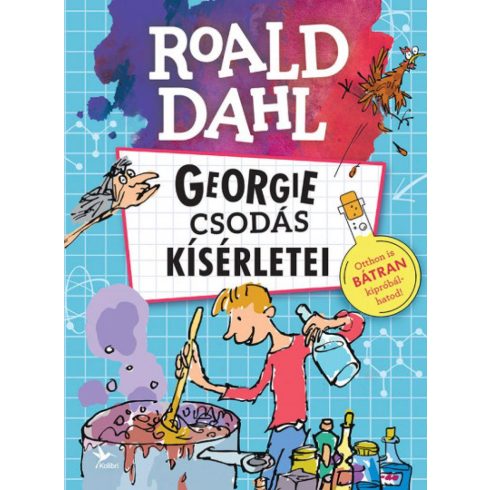 Roald Dahl: Georgie csodás kísérletei