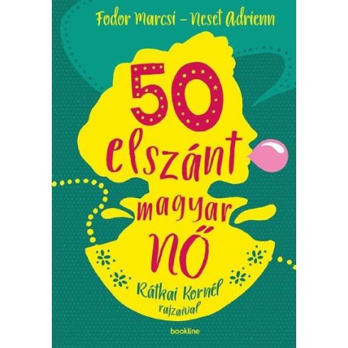 Fodor Marcsi, Neset Adrienn: 50 elszánt magyar nő