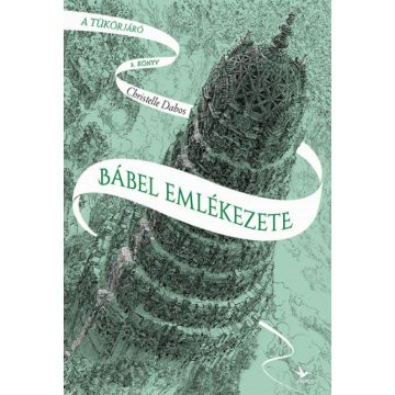 Christelle Dabos: Bábel emlékezete