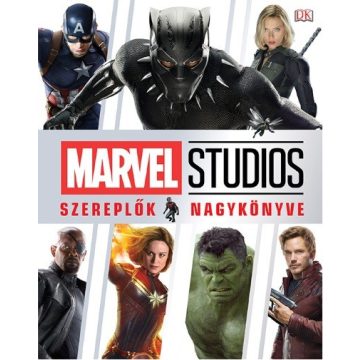 Adam Bray: Marvel Studios -Szereplők nagykönyve