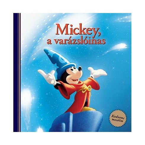 Disney - Mickey, a varázslóinas - Kedvenc meséim