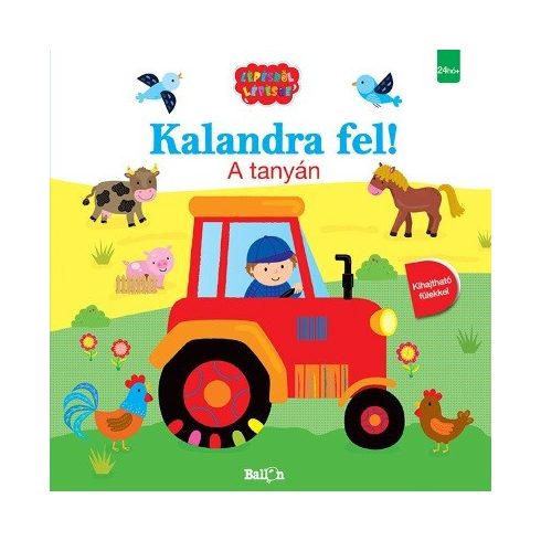 Kalandra fel! - A tanyán