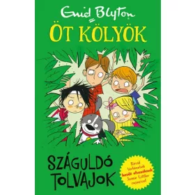 Enid Blyton: Száguldó tolvajok - Öt kölyök 6.