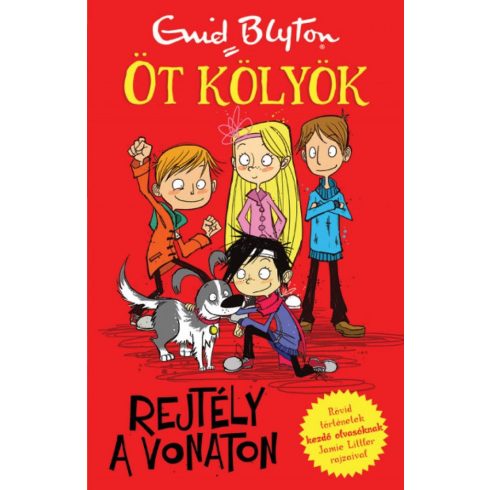 Enid Blyton: Rejtély a vonaton - Öt kölyök 3.