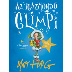 Matt Haig: Az Igazmondó Glimpi