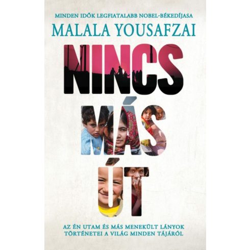 Malala Yousafzai: Nincs más út