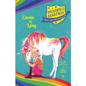   Julie Sykes, Lucy Truman: Emma és Láng - Unikornis Akadémia