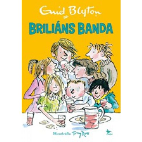 Enid Blyton: Briliáns banda