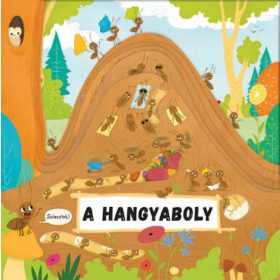 Kovács Gergely Károly, Petra Bartíková: A hangyaboly