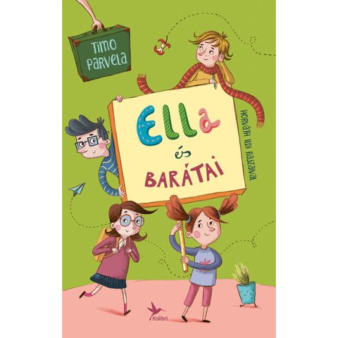 Timo Parvela: Ella és barátai