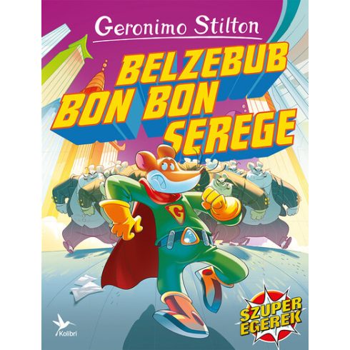 Geronimo Stilton: Belzebub Bon Bon serege