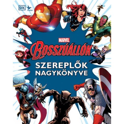 MarvelBosszúállók - Szereplők nagykönyve