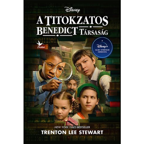 Trenton Lee Stewart: A Titokzatos Benedict Társaság - 1. rész