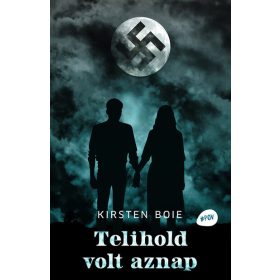Kristen Boie: Telihold volt aznap